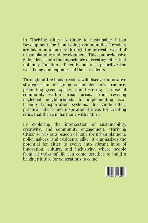 Produktbild: Thriving Cities: A Guide to Sustainable Urban Development for Flourishing Communities