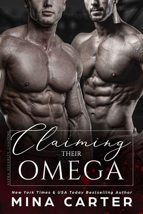Produktbild: Claiming Their Omega (Alpha Security Company, #2)