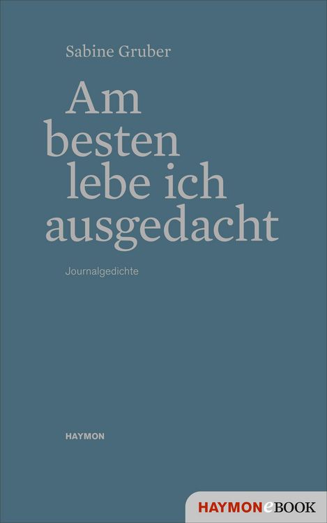 Produktbild: Am besten lebe ich ausgedacht