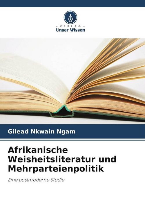 Produktbild: Afrikanische Weisheitsliteratur und Mehrparteienpolitik