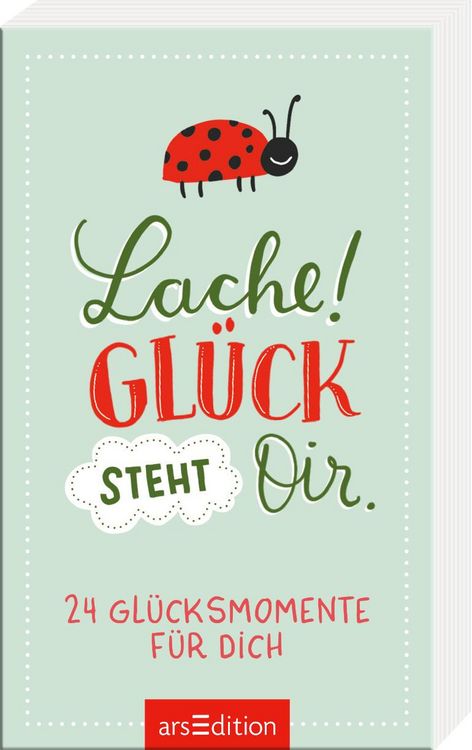 Produktbild: Lache! Gl&uuml;ck steht dir.