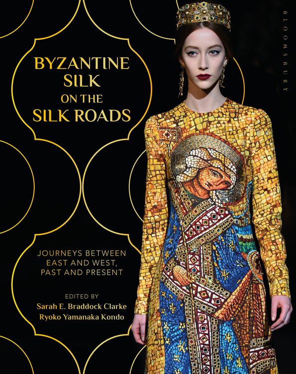 Produktbild: Byzantine Silk on the Silk Roads