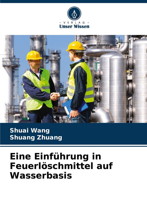 Produktbild: Eine Einf&uuml;hrung in Feuerl&ouml;schmittel auf Wasserbasis