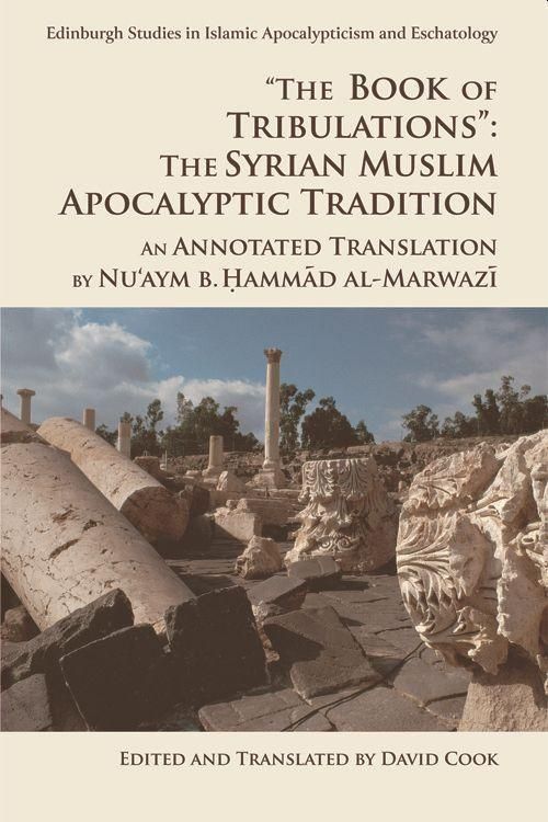 Produktbild: The Book of Tribulations: The Syrian Muslim Apocalyptic Tradition