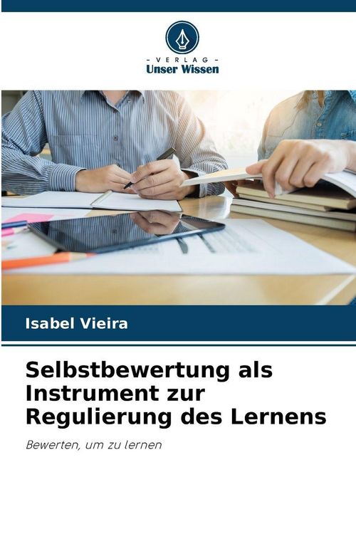 Produktbild: Selbstbewertung als Instrument zur Regulierung des Lernens