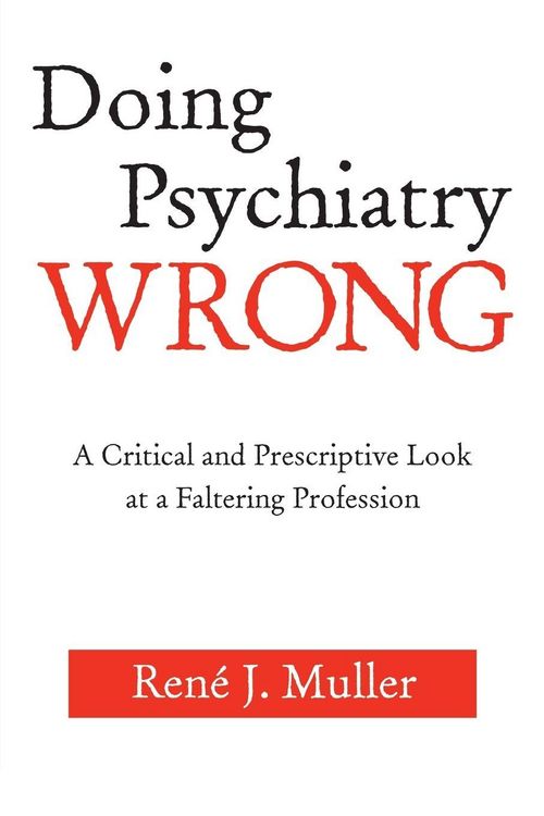 Produktbild: Doing Psychiatry Wrong
