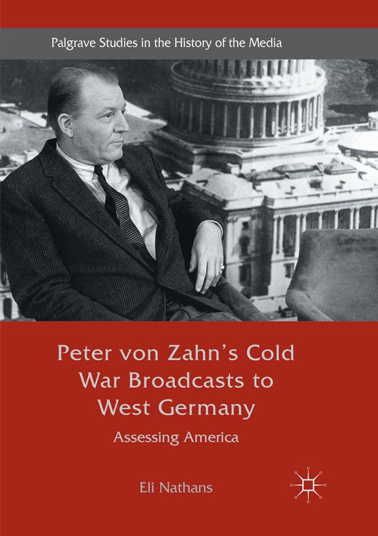 Produktbild: Peter von Zahn's Cold War Broadcasts to West Germany