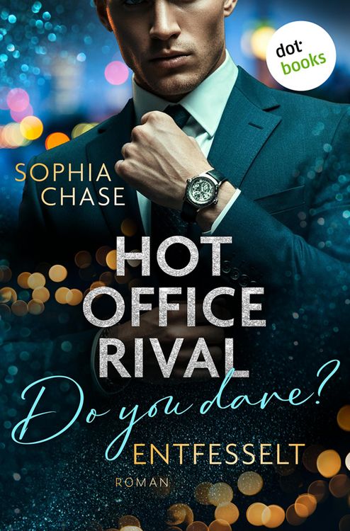 Produktbild: Hot Office Rival: Do You Dare? Entfesselt