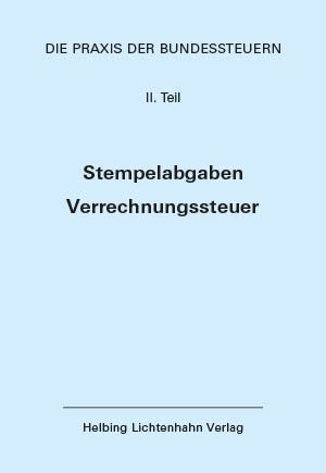 Produktbild: Die Praxis der Bundessteuern: Teil II EL 71