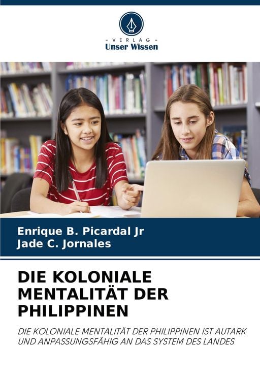 Produktbild: Die Koloniale Mentalit&auml;t der Philippinen
