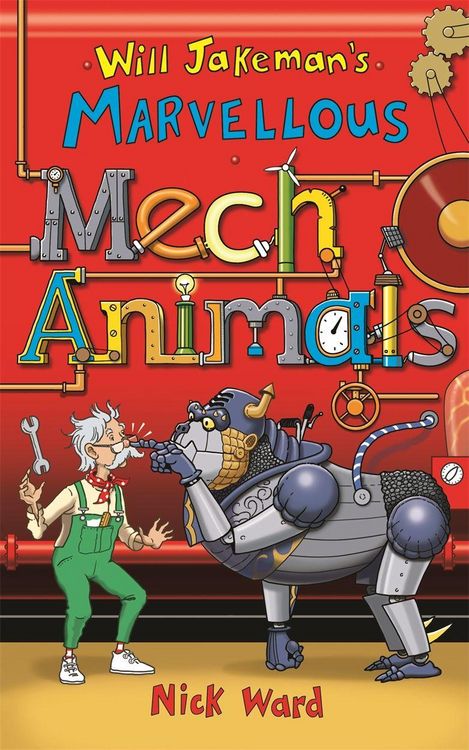 Produktbild: Will Jakeman's Marvellous Mechanimals