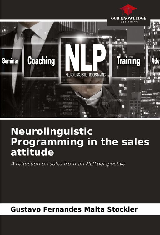 Produktbild: Neurolinguistic Programming in the sales attitude