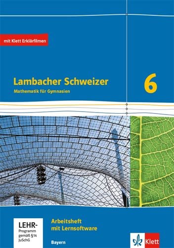 Produktbild: Lambacher Schweizer Mathematik 6. Ausgabe Bayern ab 2017. Arbeitsheft plus L&ouml;sungsheft und Lernsoftware Klasse 6