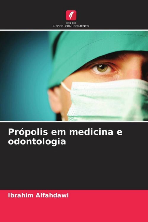 Produktbild: Pr&oacute;polis em medicina e odontologia