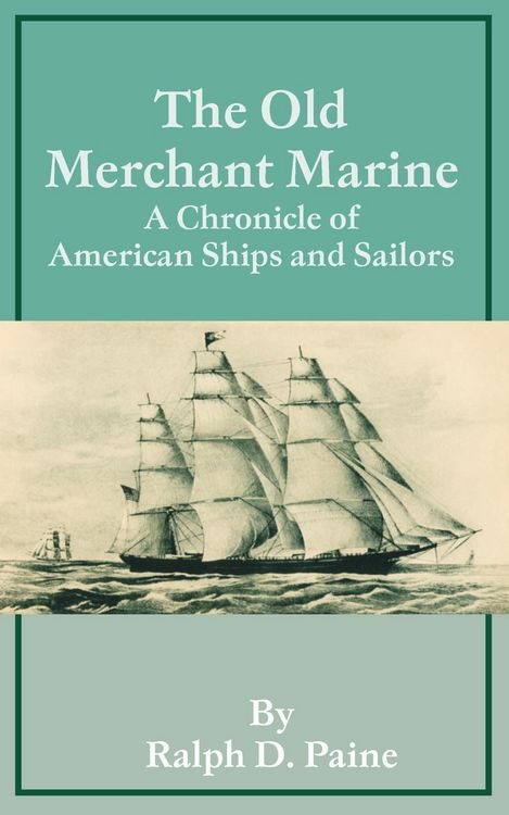 Produktbild: The Old Merchant Marine