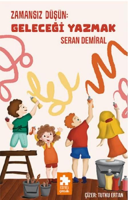 Produktbild: Zamansiz D&uuml;s&uuml;n Gelecegi Yazmak