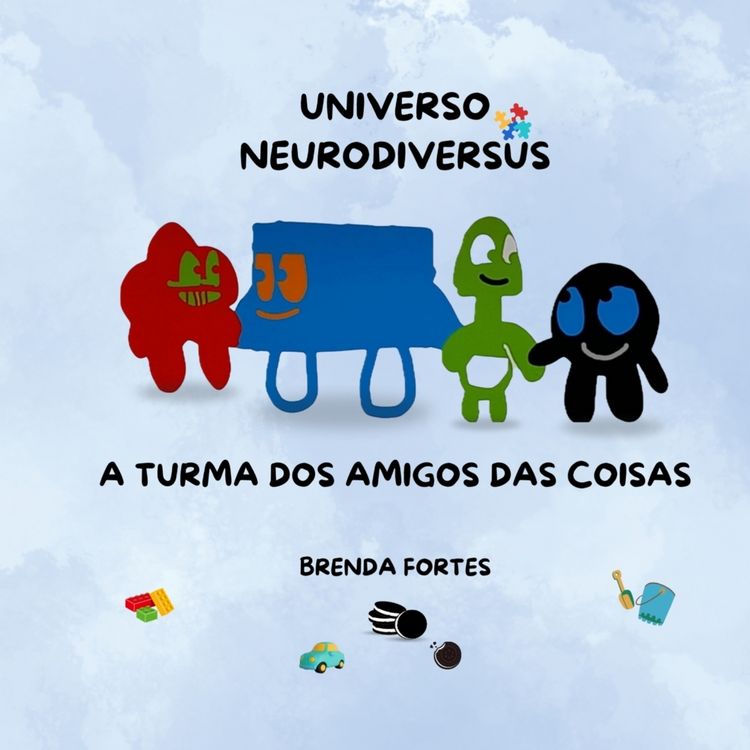 Produktbild: Universo Neurodiversus - A Turma Dos Amigos Das Coisas