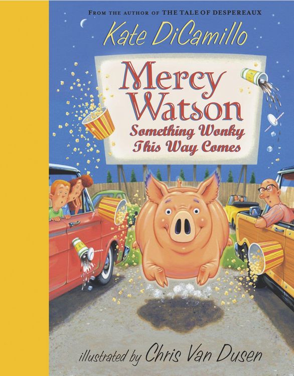 Produktbild: Mercy Watson: Something Wonky This Way Comes