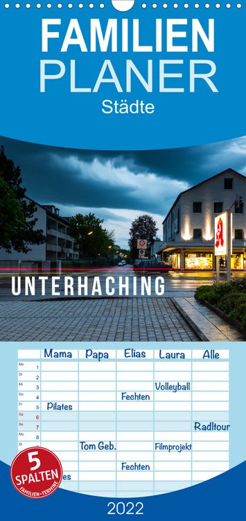 Produktbild: Familienplaner Unterhaching (Wandkalender 2022 , 21 cm x 45 cm, hoch)