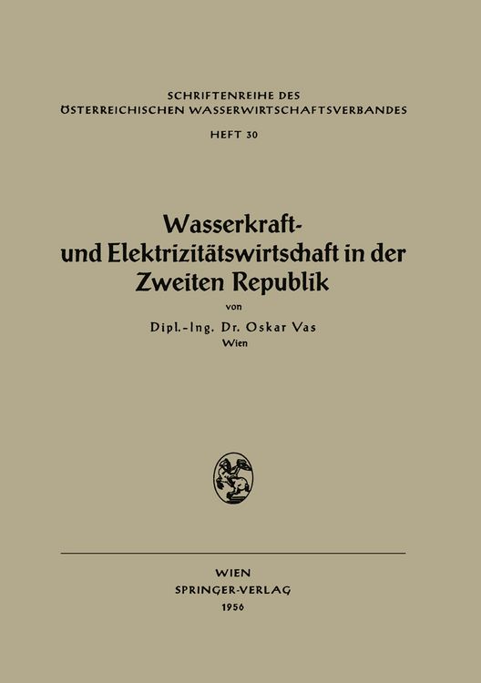 Produktbild: Wasserkraft- und Elektrizit&auml;tswirtschaft in der Zweiten Republik