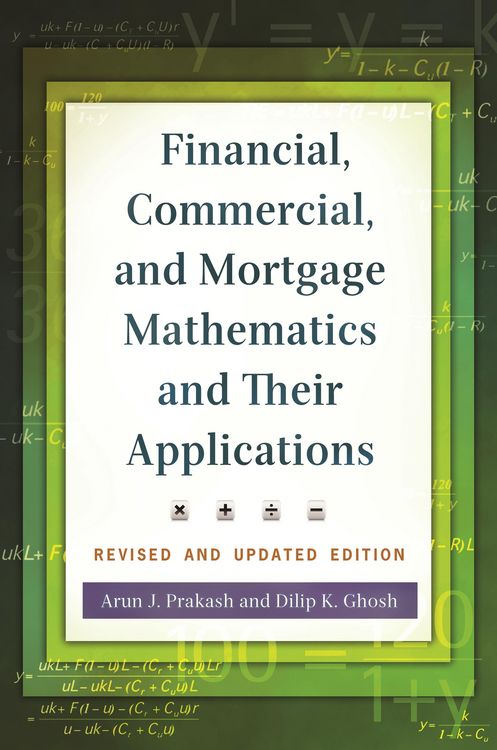 Produktbild: Financial, Commercial, and Mortgage Mathematics and Their Applications