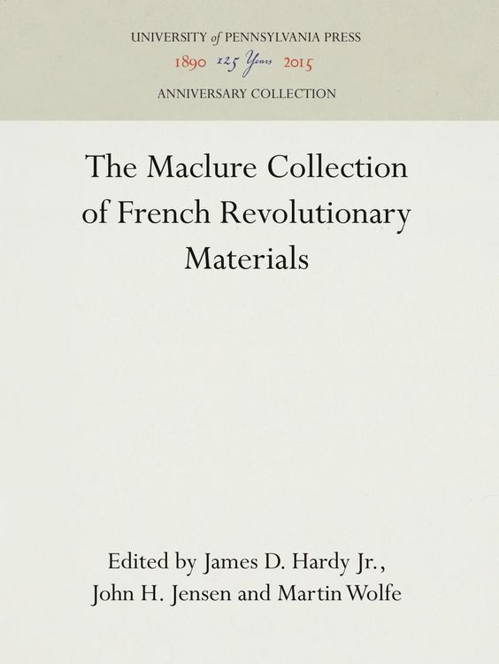 Produktbild: The Maclure Collection of French Revolutionary Materials