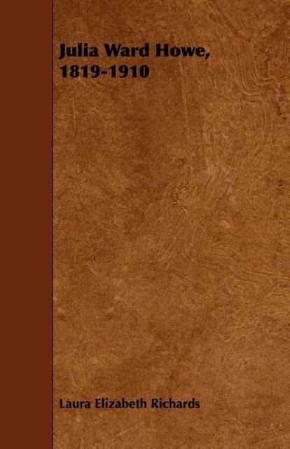 Produktbild: Julia Ward Howe, 1819-1910