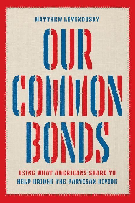 Produktbild: Levendusky, M: Our Common Bonds