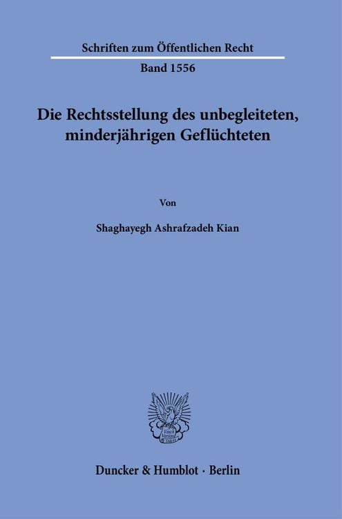 Produktbild: Die Rechtsstellung des unbegleiteten, minderjährigen Geflüchteten