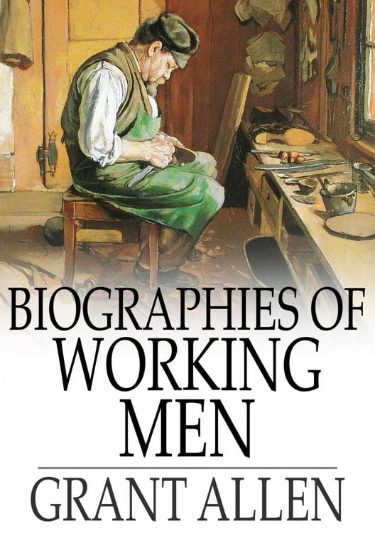 Produktbild: Biographies of Working Men