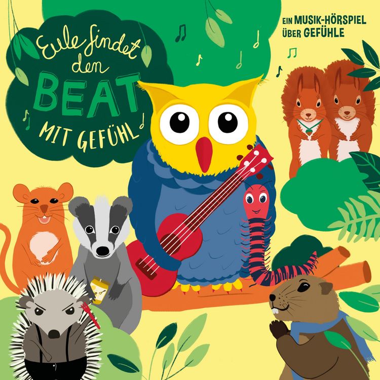 Produktbild: Eule findet den Beat - mit Gef&uuml;hl (Musik-H&ouml;rspiel)
