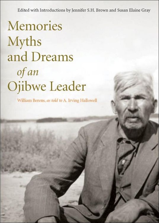 Produktbild: Memories, Myths, and Dreams of an Ojibwe Leader