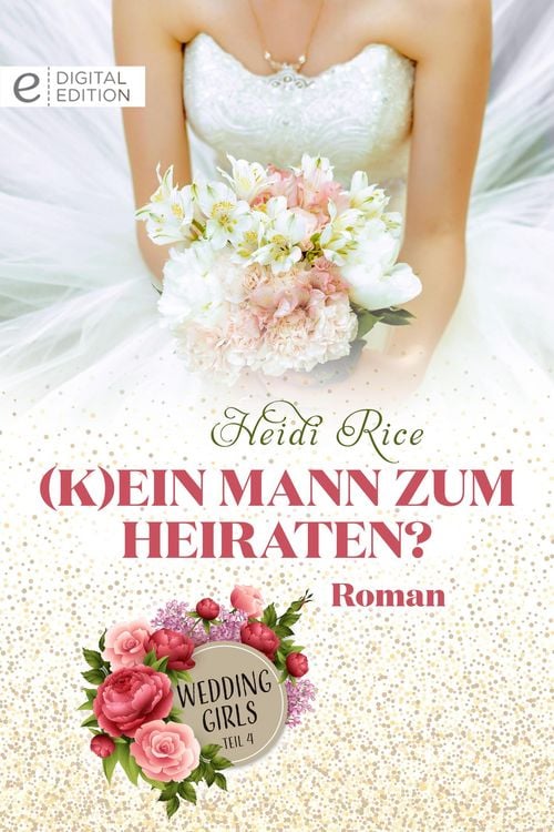Produktbild: (K)ein Mann zum Heiraten?