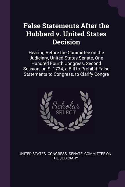 Produktbild: False Statements After the Hubbard v. United States Decision