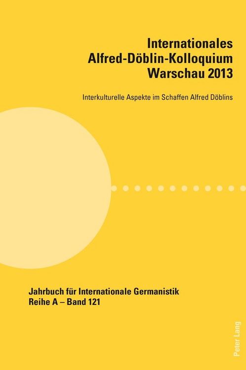 Produktbild: Internationales Alfred-D&ouml;blin-Kolloquium Warschau 2013