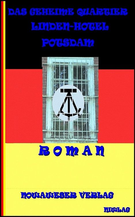 Das geheime Quartier 'Lindenhotel' Potsdam