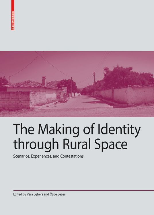 Produktbild: The Making of Identity through Rural Space