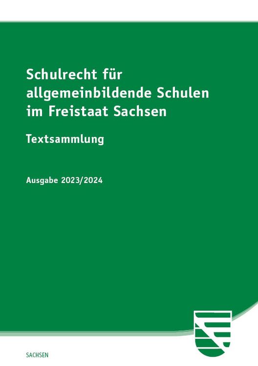 Produktbild: Schulrecht f&uuml;r allgemeinbildende Schulen im Freistaat Sachsen