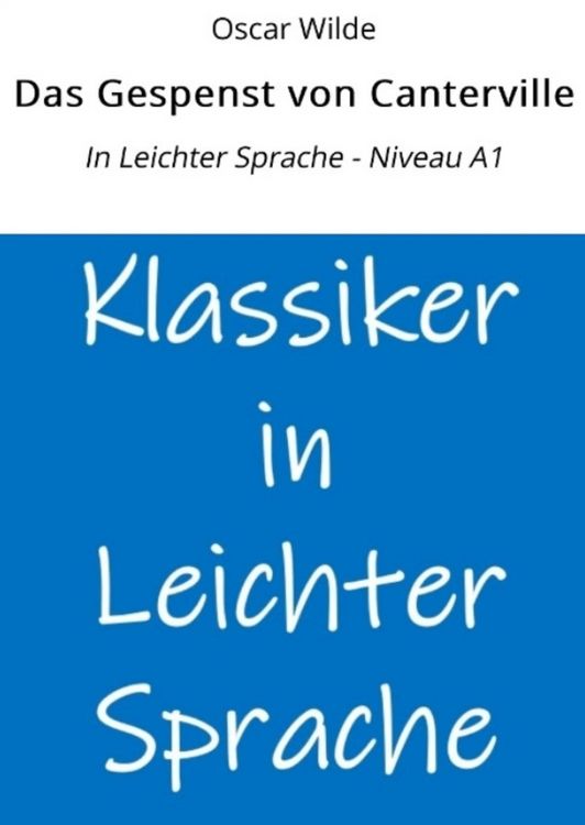 Produktbild: Das Gespenst von Canterville: In Leichter Sprache - Niveau A1