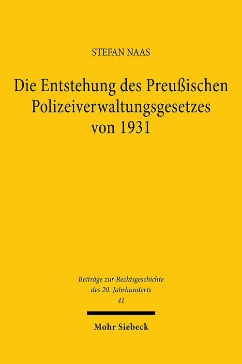 Bild vom Artikel Die Entstehung des Preußischen Polizeiverwaltungsgesetzes von 1931 vom Autor Stefan Naas