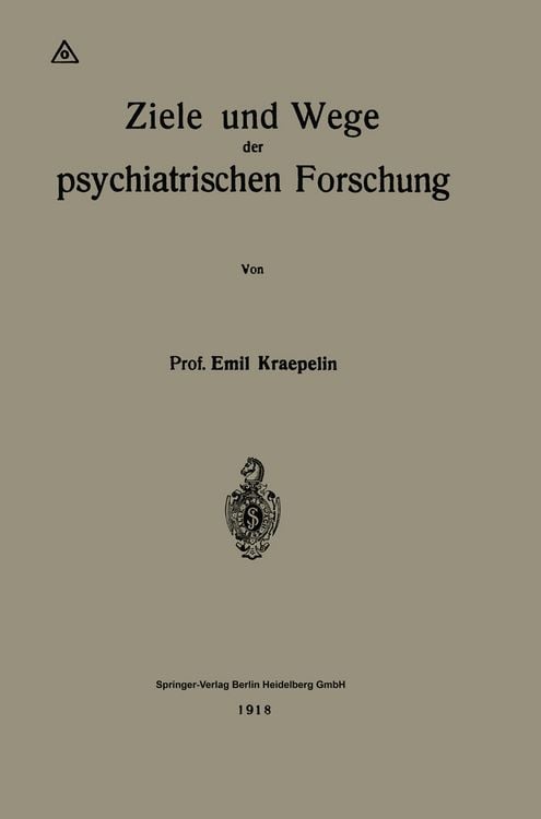 Produktbild: Ziele und Wege der psychiatrischen Forschung