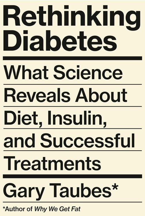 Produktbild: Taubes, G: Rethinking Diabetes