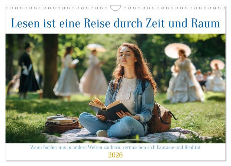 Produktbild: Lesen ist eine Reise durch Zeit und Raum (Wandkalender 2026 DIN A3 quer), CALVENDO Monatskalender