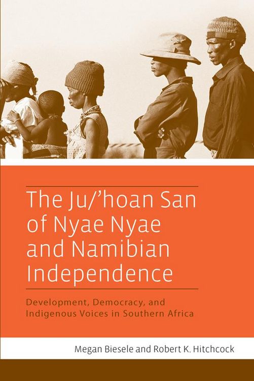 Produktbild: The Ju/'hoan San of Nyae Nyae and Namibian Independence