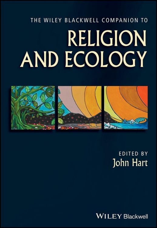 Produktbild: The Wiley Blackwell Companion to Religion and Ecology