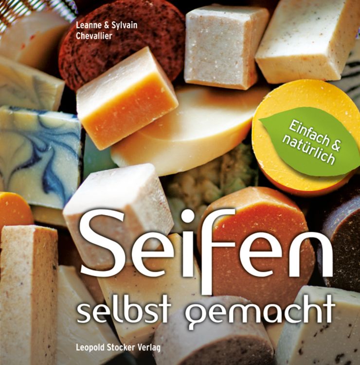 Produktbild: Seifen - Selbst gemacht
