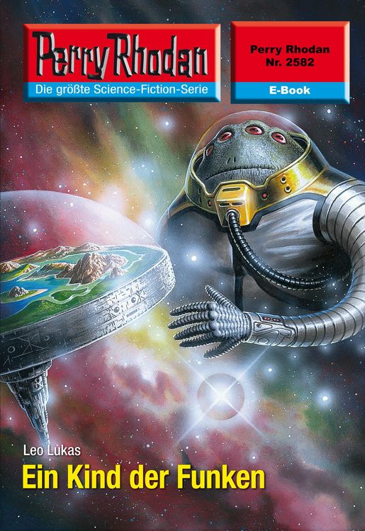 Produktbild: Perry Rhodan 2582: Ein Kind der Funken