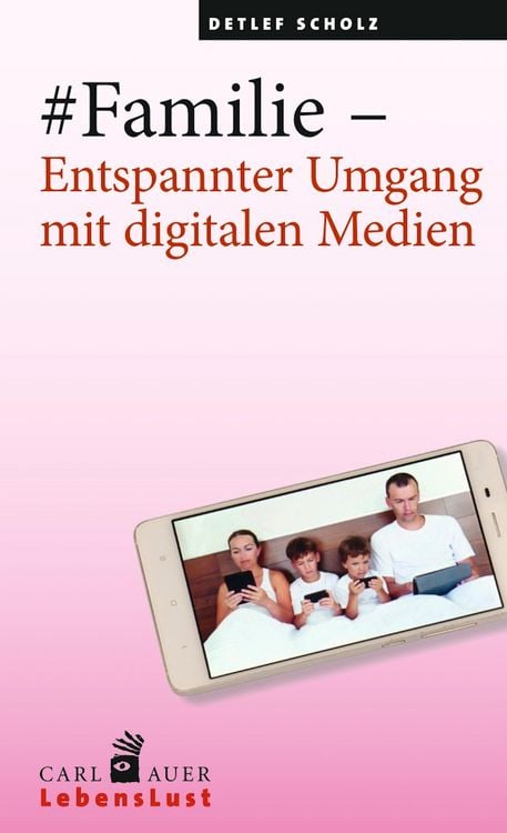 Produktbild: #Familie - Entspannter Umgang mit digitalen Medien