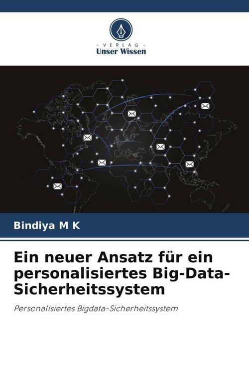 Produktbild: Ein neuer Ansatz f&uuml;r ein personalisiertes Big-Data-Sicherheitssystem
