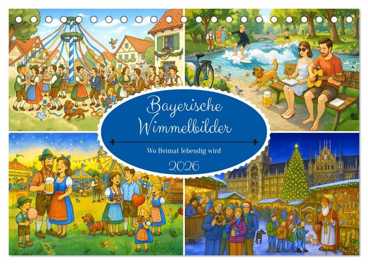 Produktbild: Bayrische Wimmelbilder - Wo Heimat lebendig wird (Tischkalender 2026 DIN A5 quer), CALVENDO Monatskalender